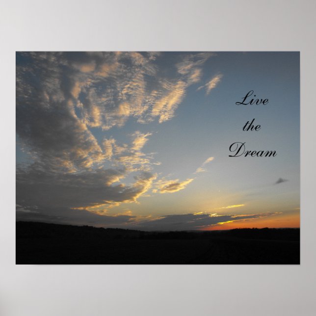Leben Sie den Traum Poster (Vorne)