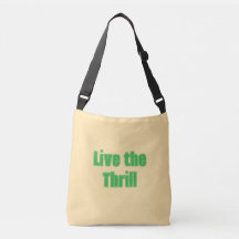 Leben Sie die Thrill-Tasche