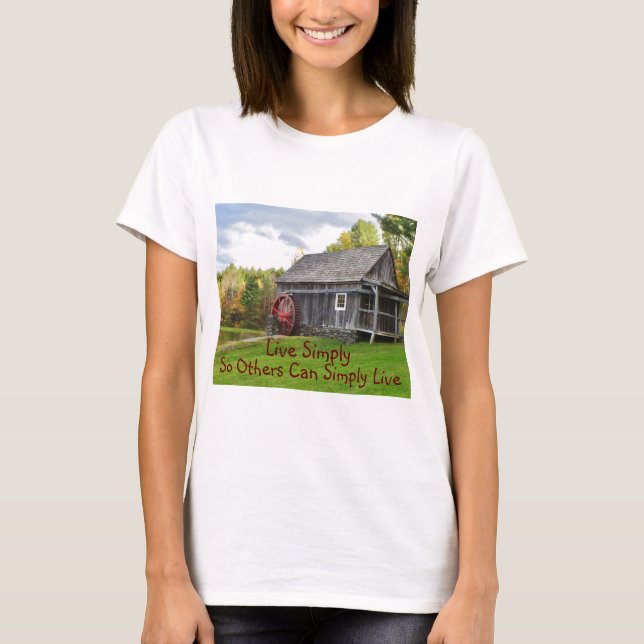 Leben Sie einfach alte Mühle T-Shirt (Vorderseite)