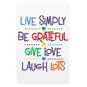 Leben Sie einfach Magnet