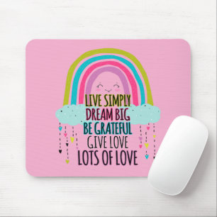 Leben Sie einfach träumen Big Be Dankbarkeit geben Mousepad