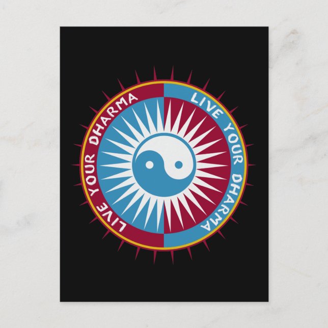 Leben Sie Ihr Dharma Postkarte (Vorderseite)