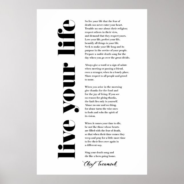 Leben Sie Ihr Leben durch Tecumseh Poster (Vorne)