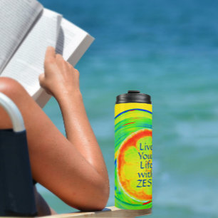 Leben Sie Ihr Leben mit Zest Bright farbenfroher Z Thermosbecher