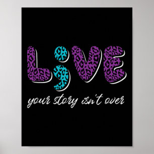 Leben Sie Ihre Geschichte ist nicht vorbei - Suizi Poster