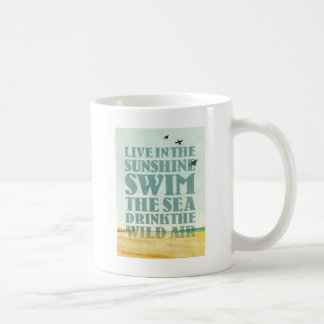 Leben Sie im Sonnenschein Tasse