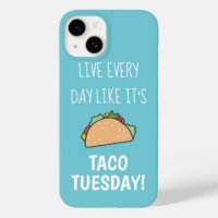 Leben Sie jeden Tag wie sein Taco Dienstag Funny F