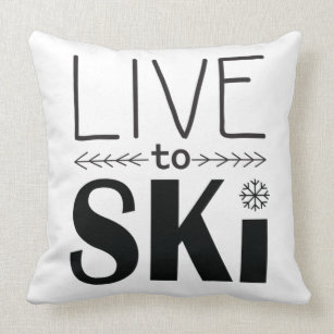 Leben Sie, um Ski zu fahren Kissen - Weiß