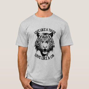 Leben Sie wie eine Tiger-Liebe wie eine Kuh T-Shirt