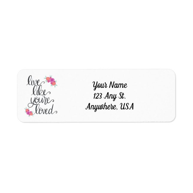 Leben Sie wie Sie lieben Rücksendeadressen-Aufkleb (Vorne)