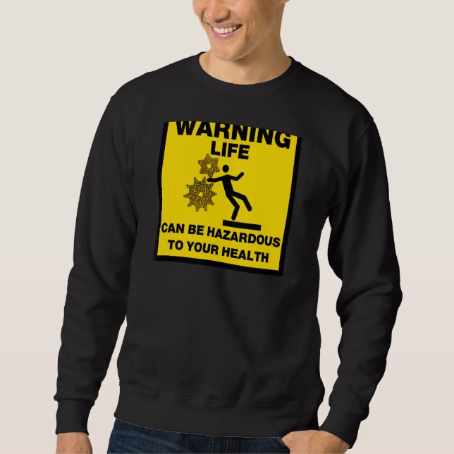 Leben Sweatshirt (Vorderseite)