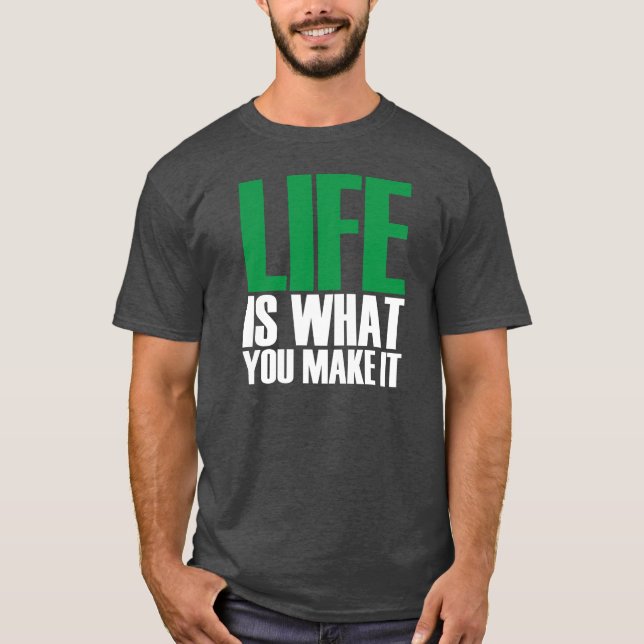 Leben-T-Shirt T-Shirt (Vorderseite)