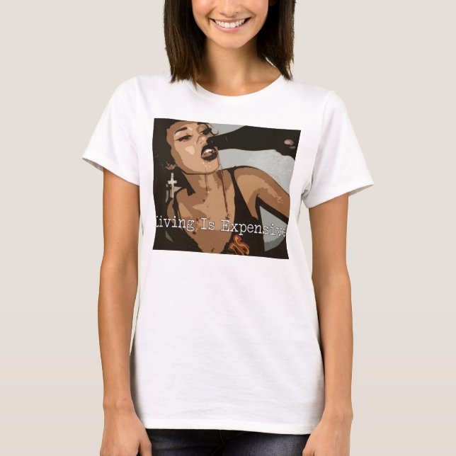 Leben Turbos Blanco ist teures Getränk-T-Shirt T-Shirt (Vorderseite)