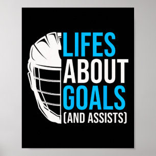 Leben über Ziele und Ists Funny Lax Lacrosse Sayi Poster