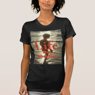 Leben wählen T-Shirt