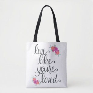 Leben, wie du liebst Tote-Tasche