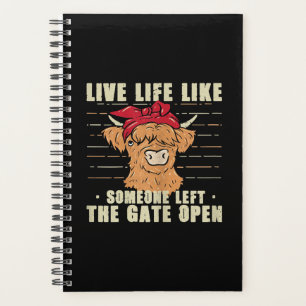 Leben wie jemand, der das Gate Open Cow Geschenk V Planer