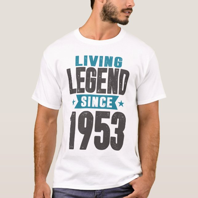 Lebende Legende seit 1953 T-Shirt (Vorderseite)