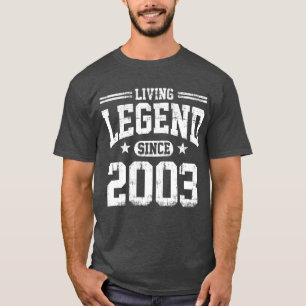 Lebende Legende seit 2003 T-Shirt
