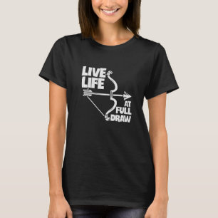 Lebendes Leben bei der Jagd auf Bogenschießbohren  T-Shirt