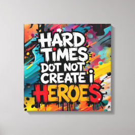 Lebendige Gradient-Typografische Create Heroes  Leinwanddruck