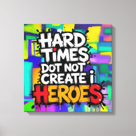 Lebendige Gradient-Typografische Create Heroes  Leinwanddruck