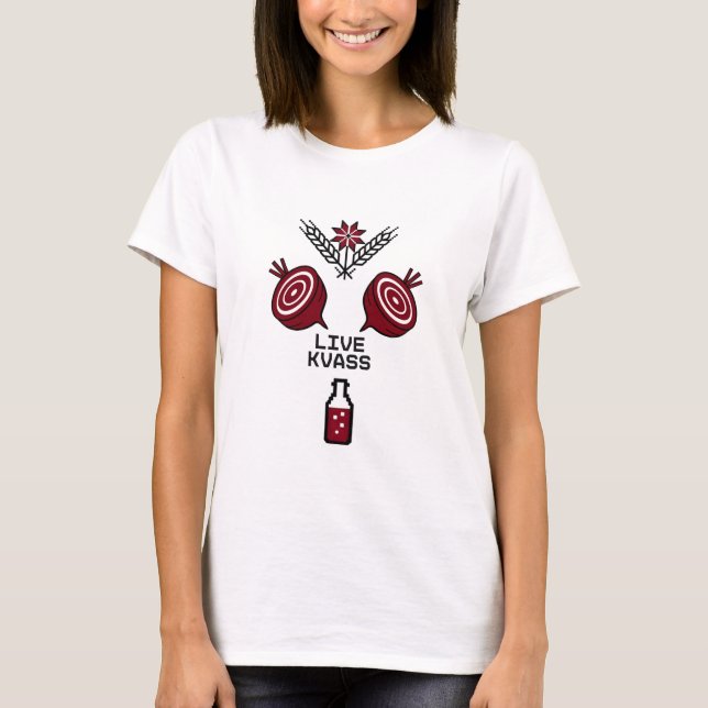 Lebendiger Rote-Bete-Kwass – Moderne Volksfermenta T-Shirt (Vorderseite)