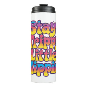 Lebendiges Regenbogen Bleib Trippy Hippie Zitat Thermosbecher