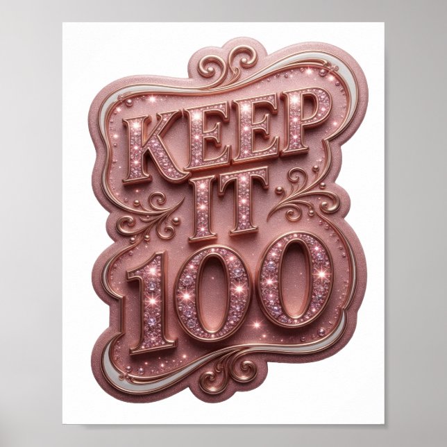 Lebendiges Rosa KEEP IT 100 Textdesign Poster (Vorne)