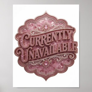 Lebendiges Rosa NICHT VERFÜGBAR Textdesign Poster