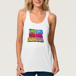 Lebendlanges Lachen laut Tank Top