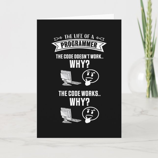 Lebensdauer eines Programmierers - Code funktionie Karte (Vorderseite)