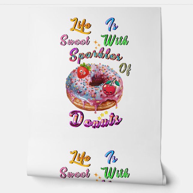 Lebensdeko ist süß mit Glitzer von Donuts Tapete (Abrollen)