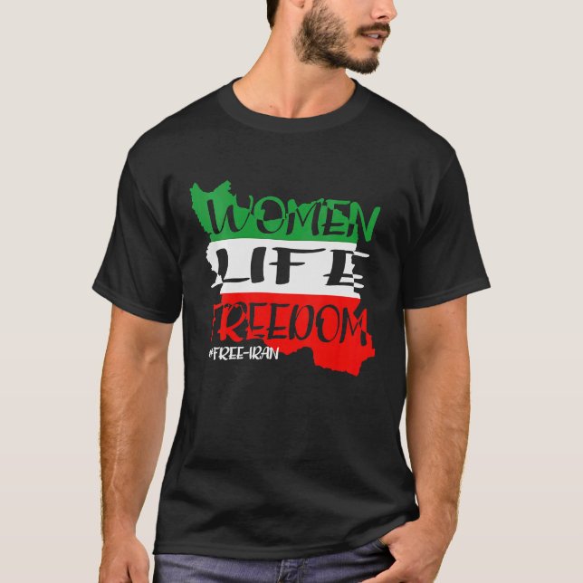 Lebensfreiheit für den freien Iran T-Shirt (Vorderseite)