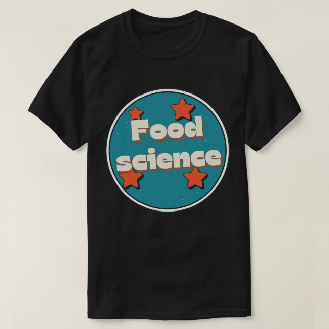 Lebensmittelwissenschaft T-Shirt (Design vorne)