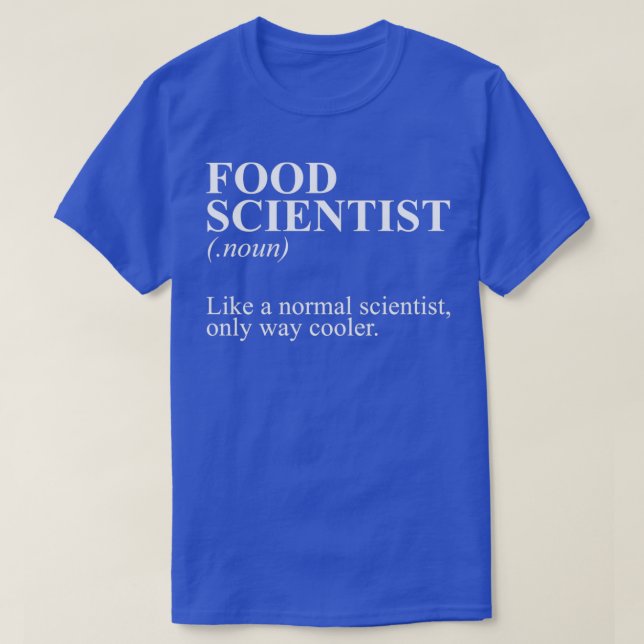 Lebensmittelwissenschaftler Funny Cooking Science  T-Shirt (Design vorne)