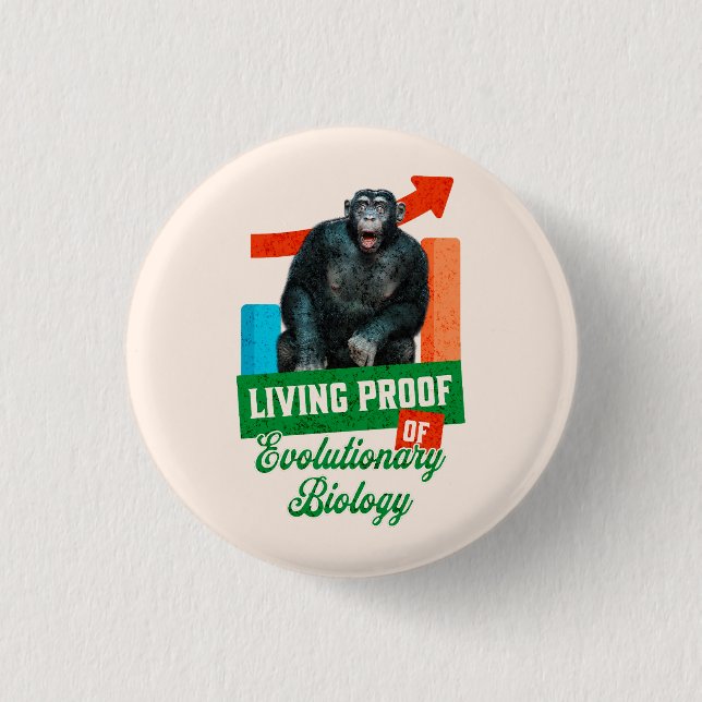 Lebensnachweis der Evolutionsbiologie Funny Chimp Button (Vorderseite)