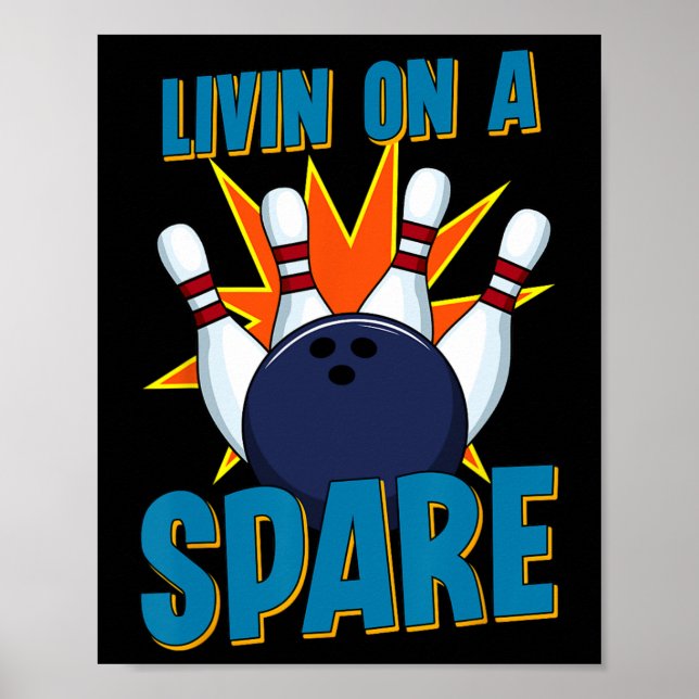 Lebensunterhalt durch ein Ersatz Bowling für Bowle Poster (Vorne)