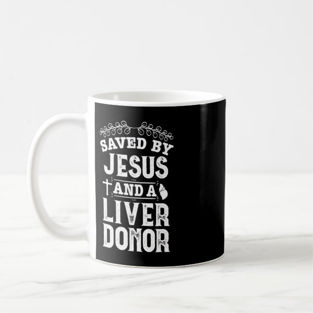 Lebertransplantation Jesus Organspender Operation  Kaffeetasse (Links)