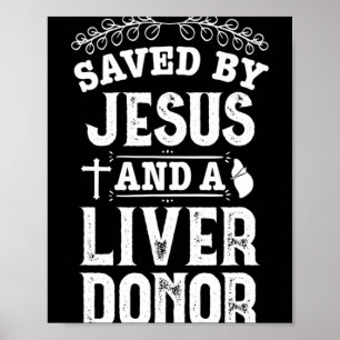 Lebertransplantation Jesus Organspender Operation  Poster