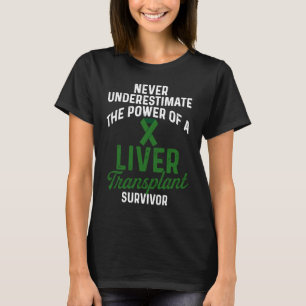 Lebertransplantation Überlebender Unabhängiger Org T-Shirt