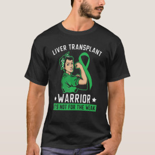 Lebertransplantation Warrior Organ T-Shirt