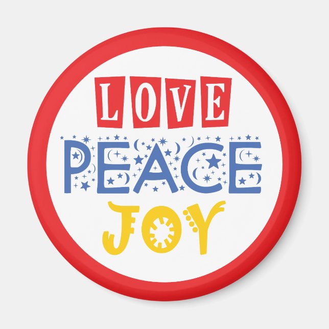 Lebhafte Farben und Worte: Liebe Frieden Freude Magnet (Vorne)