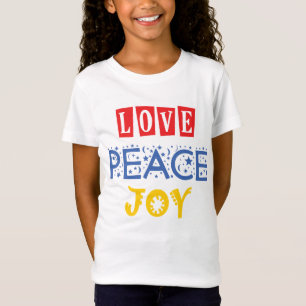 Lebhafte Farben und Worte: Liebe Frieden Freude T-Shirt