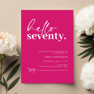 Lebhafte Hot Pink Hallo 70. Geburtstagsparty Einladung
