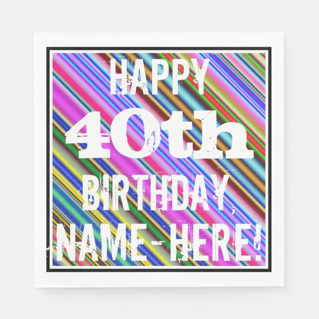 Lebhafter, farbenfroher 40. Geburtstag + Individue Serviette (Vorderseite)