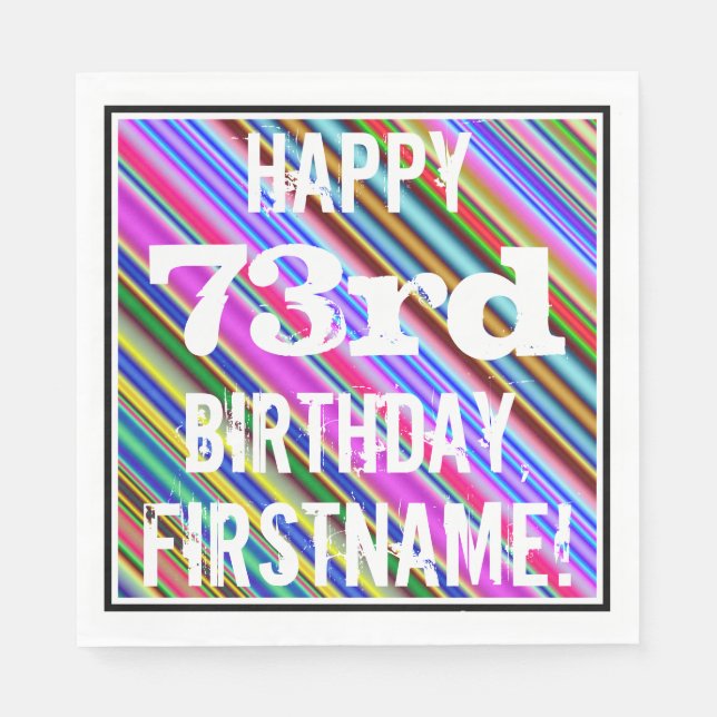 Lebhafter, farbenfroher 73. Geburtstag + Individue Serviette (Vorderseite)