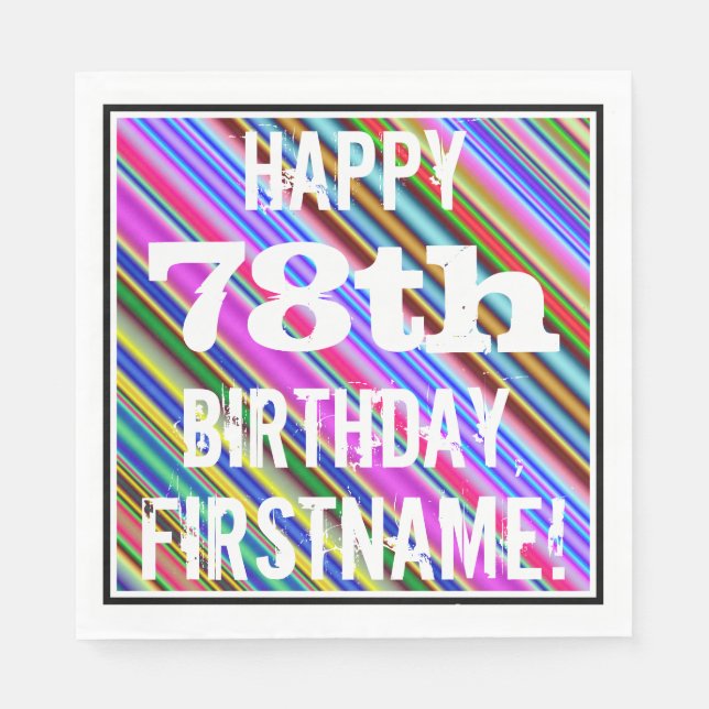Lebhafter, farbenfroher 78. Geburtstag + Individue Serviette (Vorderseite)