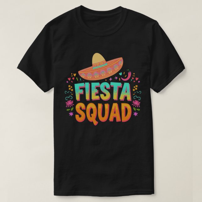 Lebhaftes Fiesta Squad Celebration Apparel T-Shirt (Design vorne)