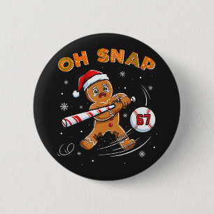 Lebkuchen Oh Snap 67 Baseball Button